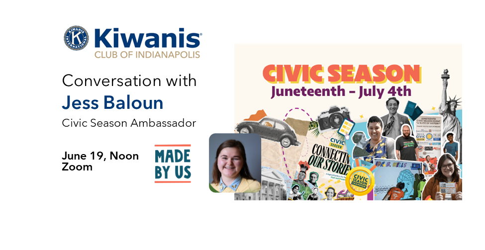 June 19: Civic Season (Juneteenth-July 4)